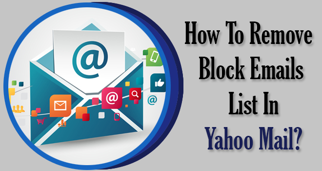 How to remove block emails in Yahoo Mail