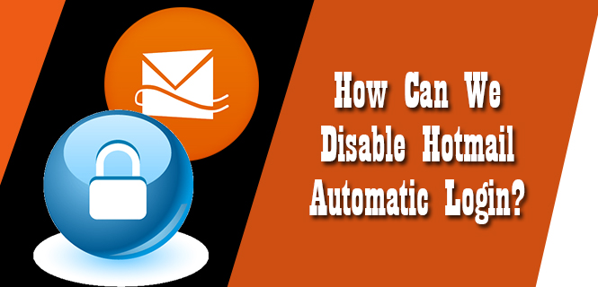 Disable auto sign for Hotmail